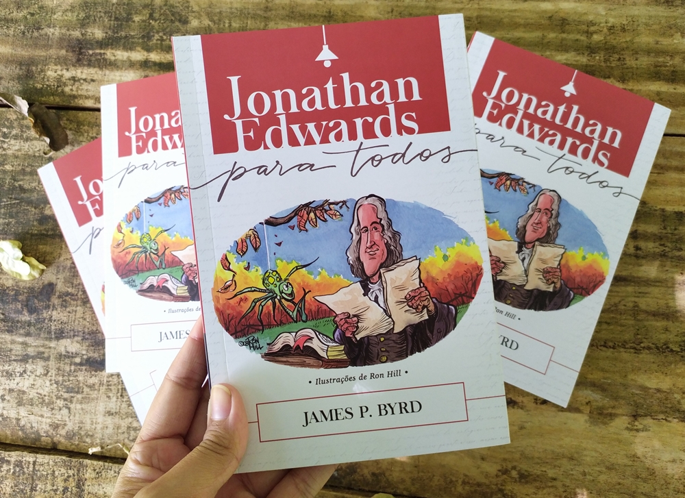 Resenha - Jonathan Edwards Para Todos | Ultimatoonline | Editora Ultimato