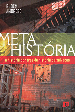 Meta-História -- A história por trás da história da salvação