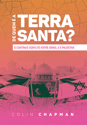 De Quem  a Terra Santa?