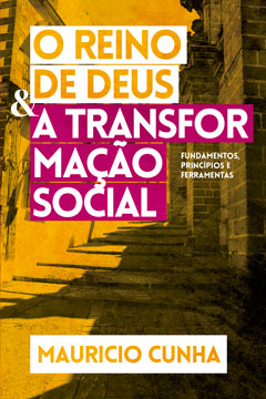 O Reino de Deus e a Transformao Social